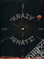 The komplete Krazy Kat Komics (1929-1930). Krazy & Ignatz. Vol. 3 libro