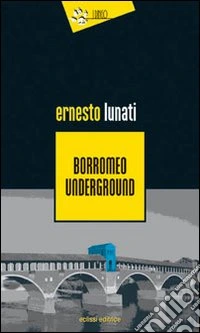Borromeo underground