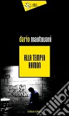 Alla tempia Ramon libro di Mantovani Dario