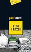 In caso di necessità libro