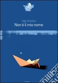 Non è il mio nome