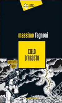 Cielo d'agosto