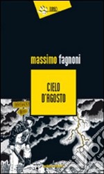 Cielo d'agosto libro