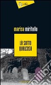 La sotto qualcosa libro di Miritello Marisa