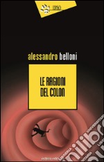 Le ragioni del colon libro