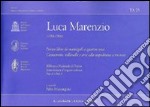 Il primo libro dei madrigali a cinque voci. Canzonette, villanelle e arie alla napolitana a tre voci. Ediz. italiana e inglese