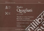 Paolo Quagliati (ca. 1555-1628). Toccata (In G. Diruta, il Transilvano)-Recercate, et canzone (Roma, per Li Heredi di Nicolò Mutij, 1601) libro