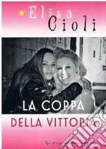 La coppa della vittoria libro