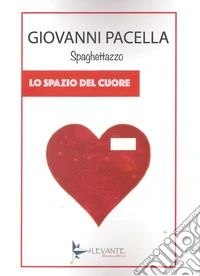 Lo spazio del cuore