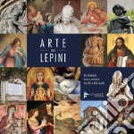 Arte nei Lepini. Un itinerario storico artistico tra XIV e XXI secolo