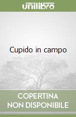 Cupido in campo libro