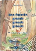 Una foresta grande grande grande libro