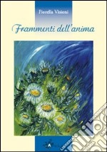 Frammenti dell'anima libro