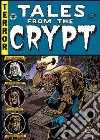 Tales from the crypt. Vol. 3 libro