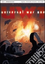 Universal War One. Vol. 1 libro