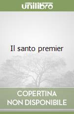 Il santo premier libro