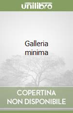 Galleria minima libro