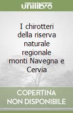 I chirotteri della riserva naturale regionale monti Navegna e Cervia