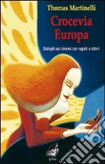 Crocevia Europa libro