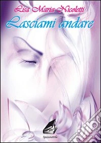 Lasciami andare