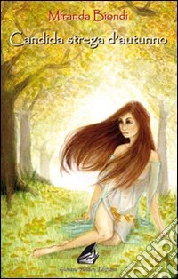 Candida strega d'autunno libro