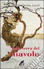 Nella terra del diavolo libro