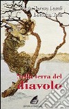 Nella terra del diavolo libro