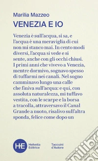 Venezia e io