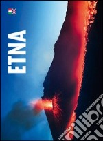 Etna. Ediz. multilingue libro