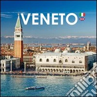 Veneto. Ediz. multilingue