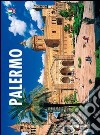 Palermo. Ediz. multilingue libro