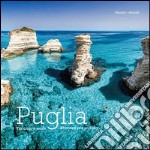 Puglia. Tra cielo e mare. Ediz. italiana e inglese libro