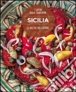 Le ricette più gustose della Sicilia libro