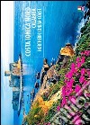 Costa Ionica nord. Ediz. italiana e inglese libro