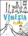 Venezia. Album libro