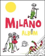 Milano. Album