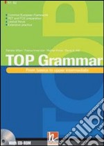 Top grammar. Per le Scuole superiori. Con CD-ROM. Con espansione online