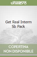 Get Real Interm Sb Pack libro