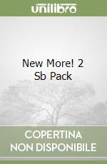 New More! 2 Sb Pack libro