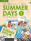 Summer days. Level 1. Per le vacanze e il ripasso. Per la Scuola media. Con CD Audio. Con app libro