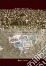 La memoria lieve del calcio libro