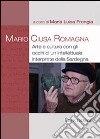 Mario Ciusa Romagna. Arte e cultura con gli occhi di un intellettuale interprete della Sardegna libro