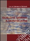 Qualche giorno a Montecatini libro