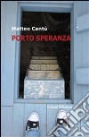 Porto speranza libro