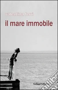 Il mare immobile