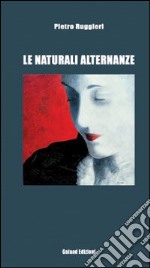 Le naturali alternanze