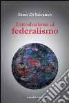 Introduzione al federalismo libro