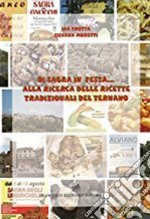 Di sagra in festa... alla ricerca delle ricette tradizionali del ternano