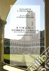 Il complesso di San Domenico a Perugia. Guida illustrata del complesso monumentale libro