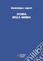 La storia della merda